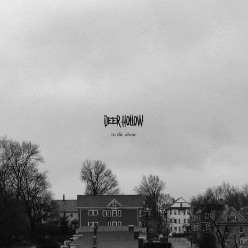 Deer Hollow : To Die Alone